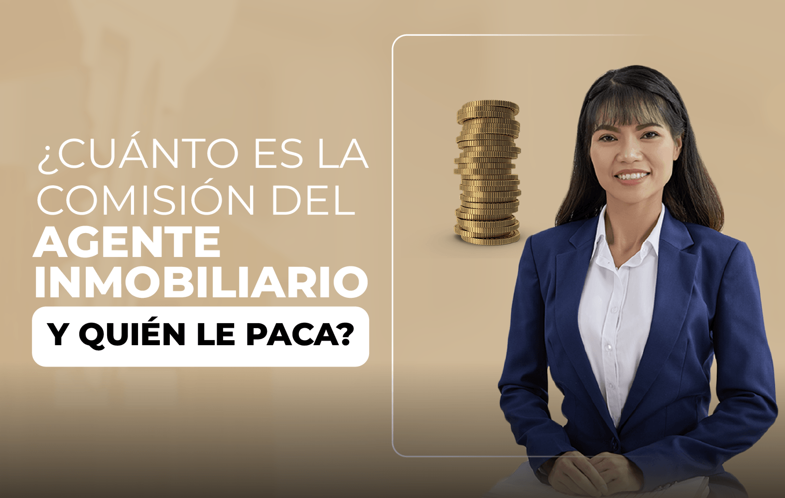 ¿Cuánto debe ganar el agente inmobiliario?